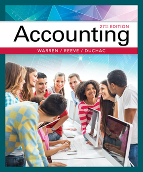 Paperback Working Papers, Chapters 1-17 for Warren/Reeve/Duchac's Accounting, 27th and Financial Accounting, 15th Book