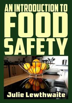 Paperback An Introduction to Food Safety Book