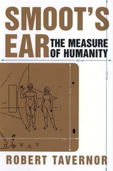 Hardcover Smoot's Ear: The Measure of Humanity Book