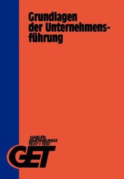 Paperback Grundlagen Der Unternehmensführung [German] Book