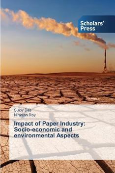 Paperback Impact of Paper Industry: Socio-economic and environmental Aspects Book