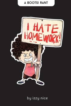 Paperback I Hate Homework: A Bootsi Rant Book
