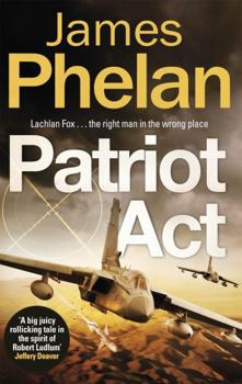 Paperback Patriot Act (The Lachlan Fox Series) Book