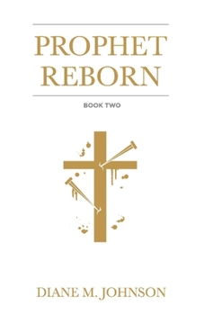 Paperback Prophet Reborn: Volume 2 Book