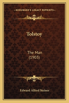 Paperback Tolstoy: The Man (1903) Book