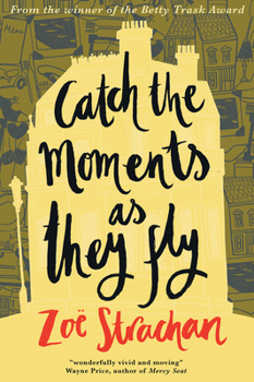 Paperback Catch the Moments as They Fly Book