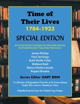 Time of Their Lives : 1784-1923 Special Edition