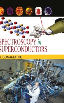 Hardcover Spectroscopy in Superconductors Book