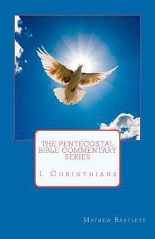 Paperback The Pentecostal Bible Commentary Series: 1 Corinthians Book