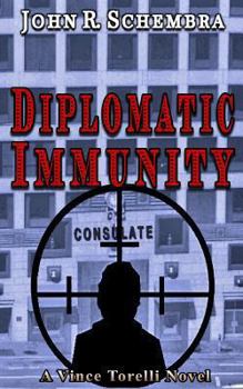 Paperback A Vince Torelli Novel Book 3: Diplomatic Immunity Book