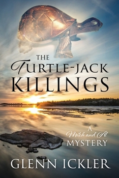 The Turtle-jack Killings: A Mitch and Al Mystery