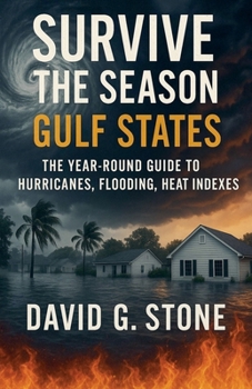 Survive the Season: Gulf States