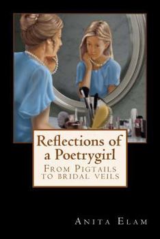 Paperback Reflections of a Poetrygirl Book