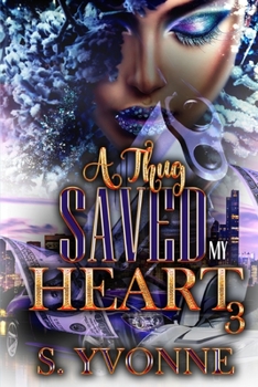Paperback A Thug Saved My Heart 3 Book