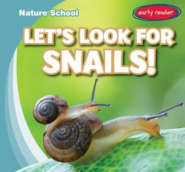 Paperback Let's Look for Snails! Book