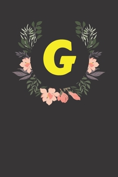Letter G Monogram Notebook: Floral Black Matte Cover Journal