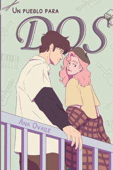 Paperback Un pueblo para dos [Spanish] Book