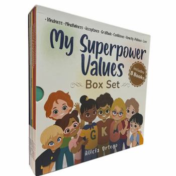 Paperback My Superpower Values 8 Book Box Set (Books 1-8: Kindness, Mindfulness, Acceptance, Gratitude, Confidence, Honesty, Patience, and Love) (My Superpower Books) Book