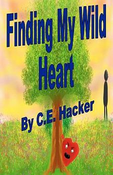 Paperback Finding My Wild Heart Book