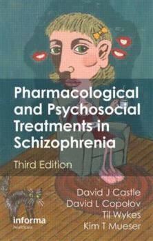 Paperback Pharmacological and Psychosocial Treatments in Schizophrenia Book