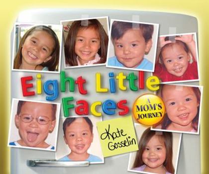 Hardcover Eight Little Faces: A Mom's Journey Book