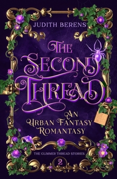 The Second Thread (The Glimmer Thread Stories)