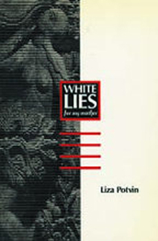 Paperback White Lies (For My Mother) Book