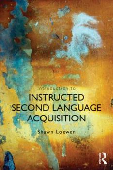 Paperback Introduction to Instructed Second Language Acquisition Book