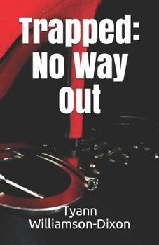 Paperback Trapped: No Way Out Book