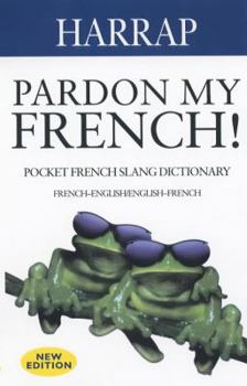 Paperback Pardon My French! Book