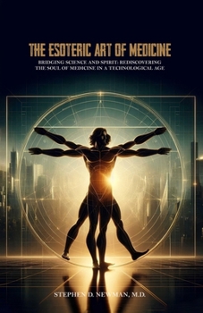 Paperback The Esoteric Art of Medicine Book