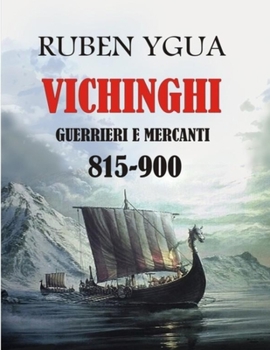 Paperback Vichinghi: Guerrieri E Mercanti [Italian] Book