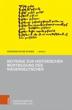 Hardcover Beitrage Zur Historischen Wortbildung Des Niederdeutschen [German] Book