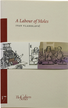 A Labour of Moles - Book #17 of the Cahier Series