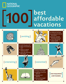 Paperback The 100 Best Affordable Vacations Book