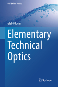 Hardcover Elementary Technical Optics Book