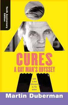 Paperback Cures (Tenth Anniversary Edition): A Gay Man's Odyssey Book
