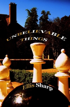Paperback Unbelievable Things Book