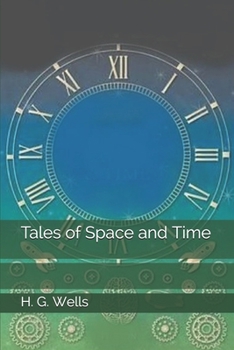 Paperback Tales of Space and Time Book