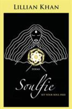 Paperback Soulfie: set your soul free - poems Book