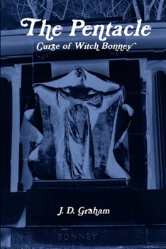 Paperback The Pentacle: Curse of Witch Bonney Book
