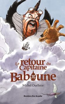 Paperback Le retour du Capitaine Baboune [French] Book