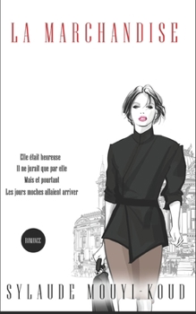 Paperback La Marchandise [French] Book