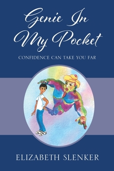 Paperback Genie In My Pocket: Confidence Can Take You Far Book