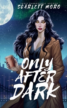 Paperback Only After Dark Book