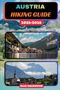 Austria Hiking Guide 2025–2026