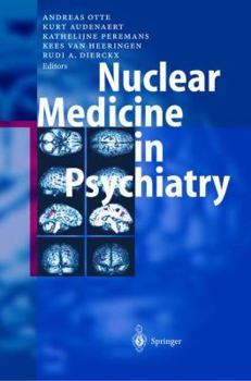 Hardcover Nuclear Medicine in Psychiatry Book