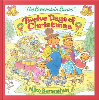 Hardcover The Berenstain Bears' Twelve Days of Christmas Book