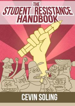 Paperback The Student Resistance Handbook Book