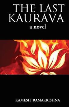 Paperback The Last Kaurava a Novel Book